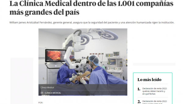 ¨La Clínica Medical dentro de las 1.001 compañías más grandes del país¨: Portafolio